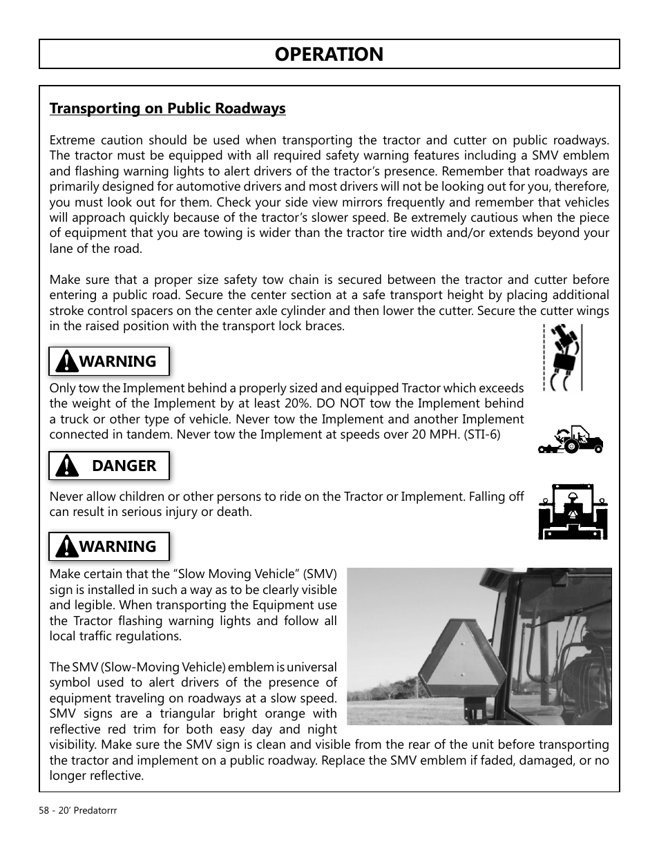 Operation, Opera tion, Warning | Warning danger, Transporting on public roadways | Modern AG 20' Predator User Manual | Page 58 / 101