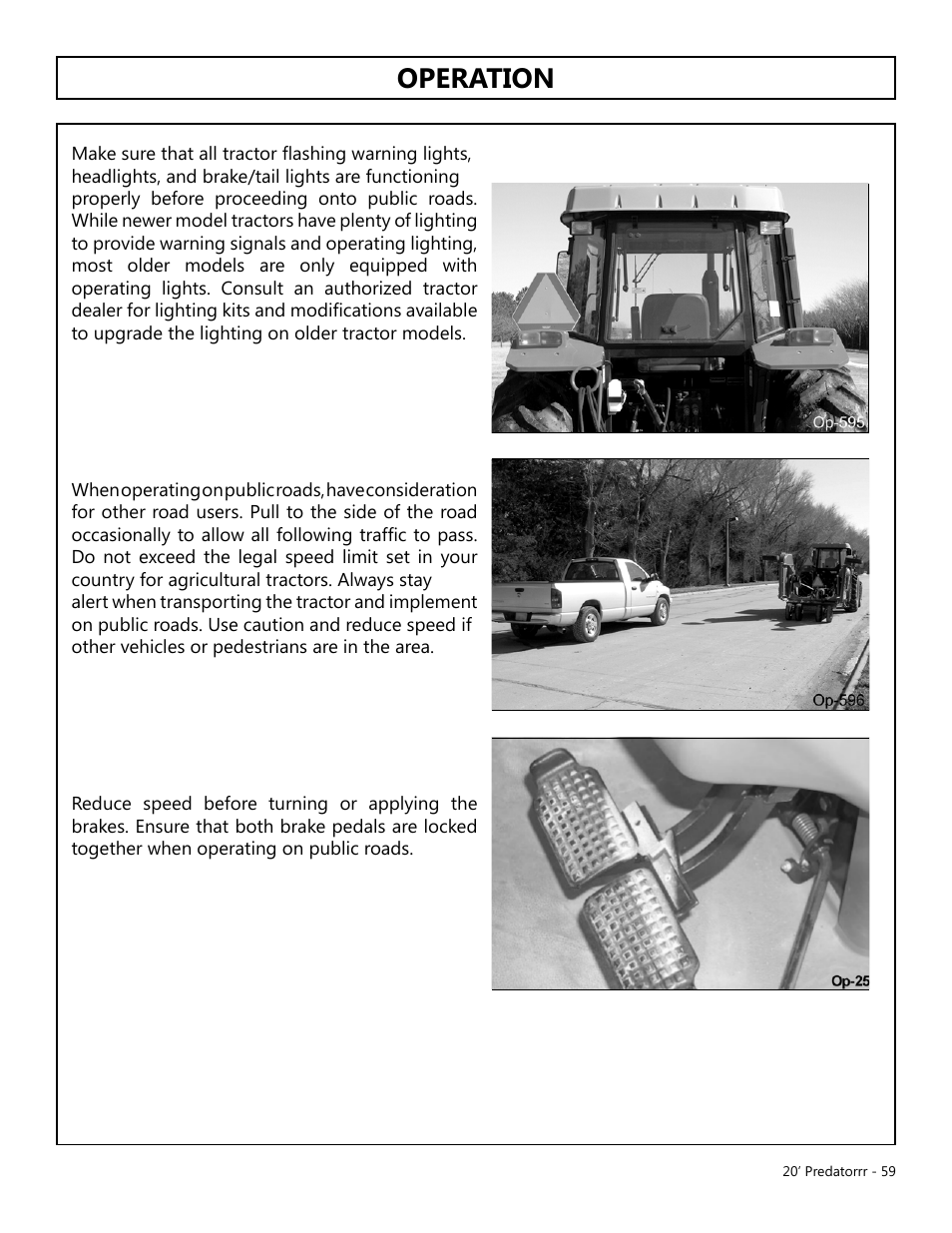 Operation, Opera tion | Modern AG 20' Predator User Manual | Page 59 / 101