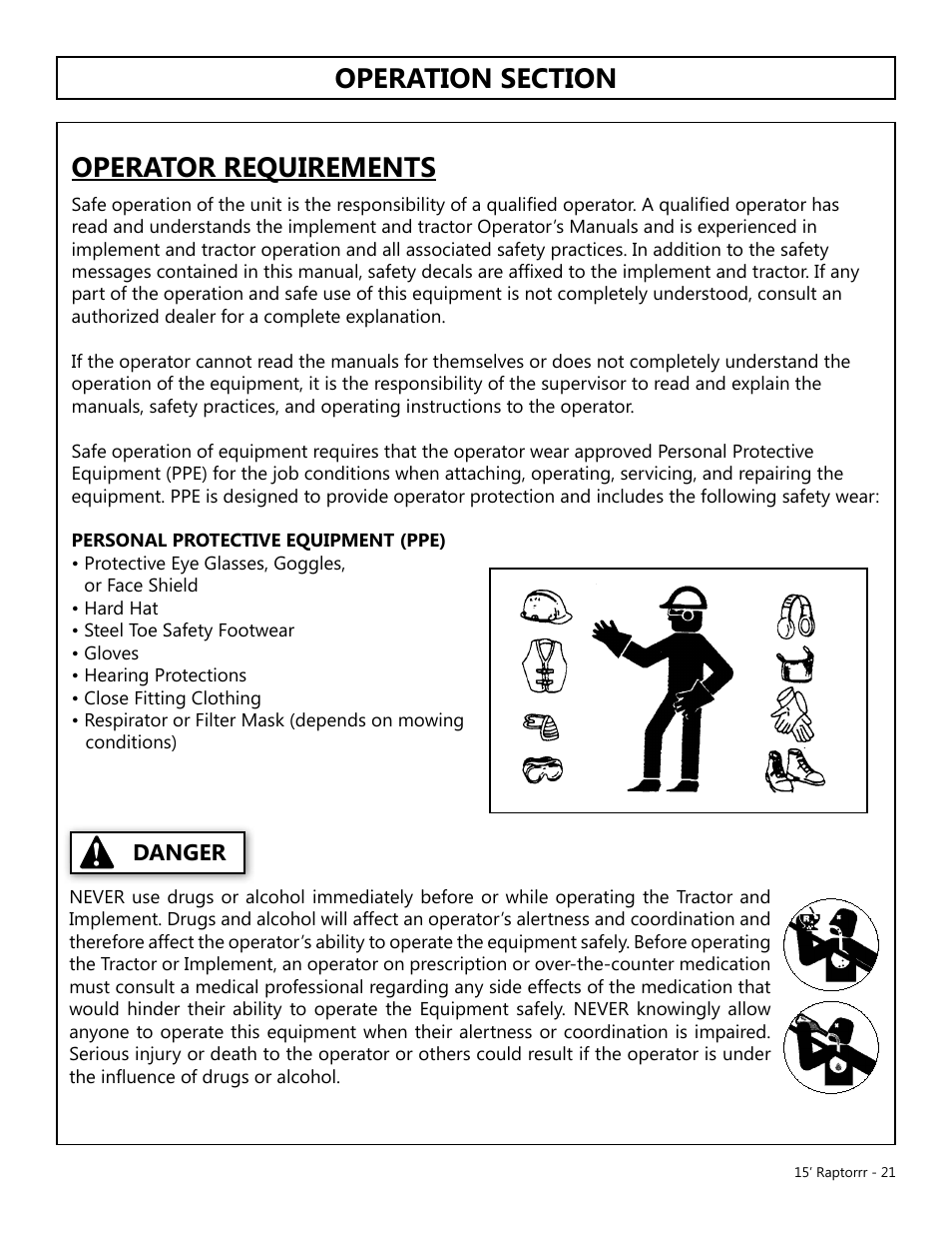 Operation, Opera t ion, Danger | Operator requirements | Modern AG 15' Raptor User Manual | Page 21 / 99