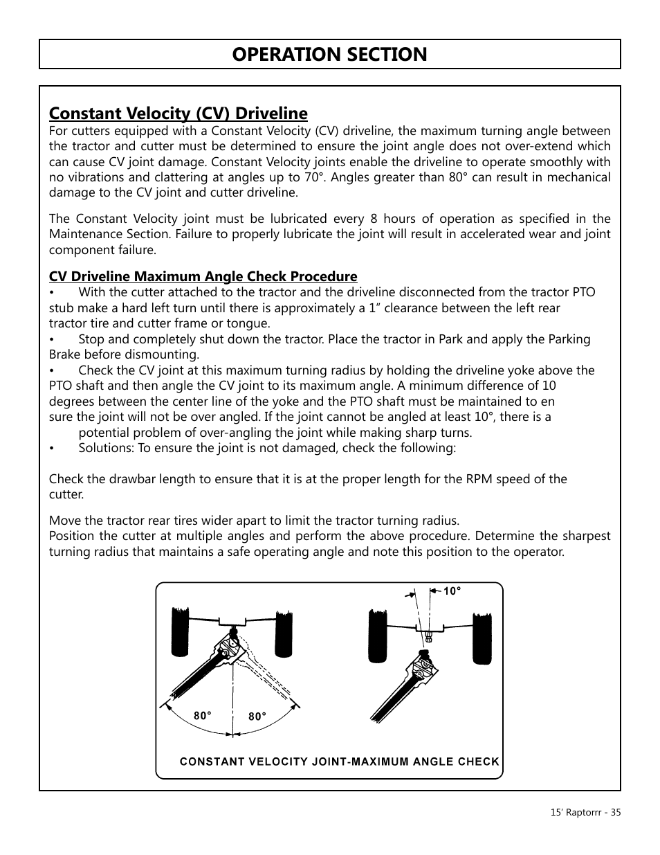 Operation, Opera t ion, Constant velocity (cv) driveline | Modern AG 15' Raptor User Manual | Page 35 / 99