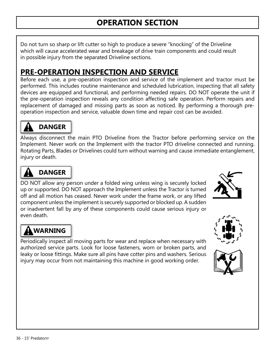 Operation, Opera tion, Pre-operation inspection and service | Warning danger danger | Modern AG 15' Predator - Omni User Manual | Page 36 / 99