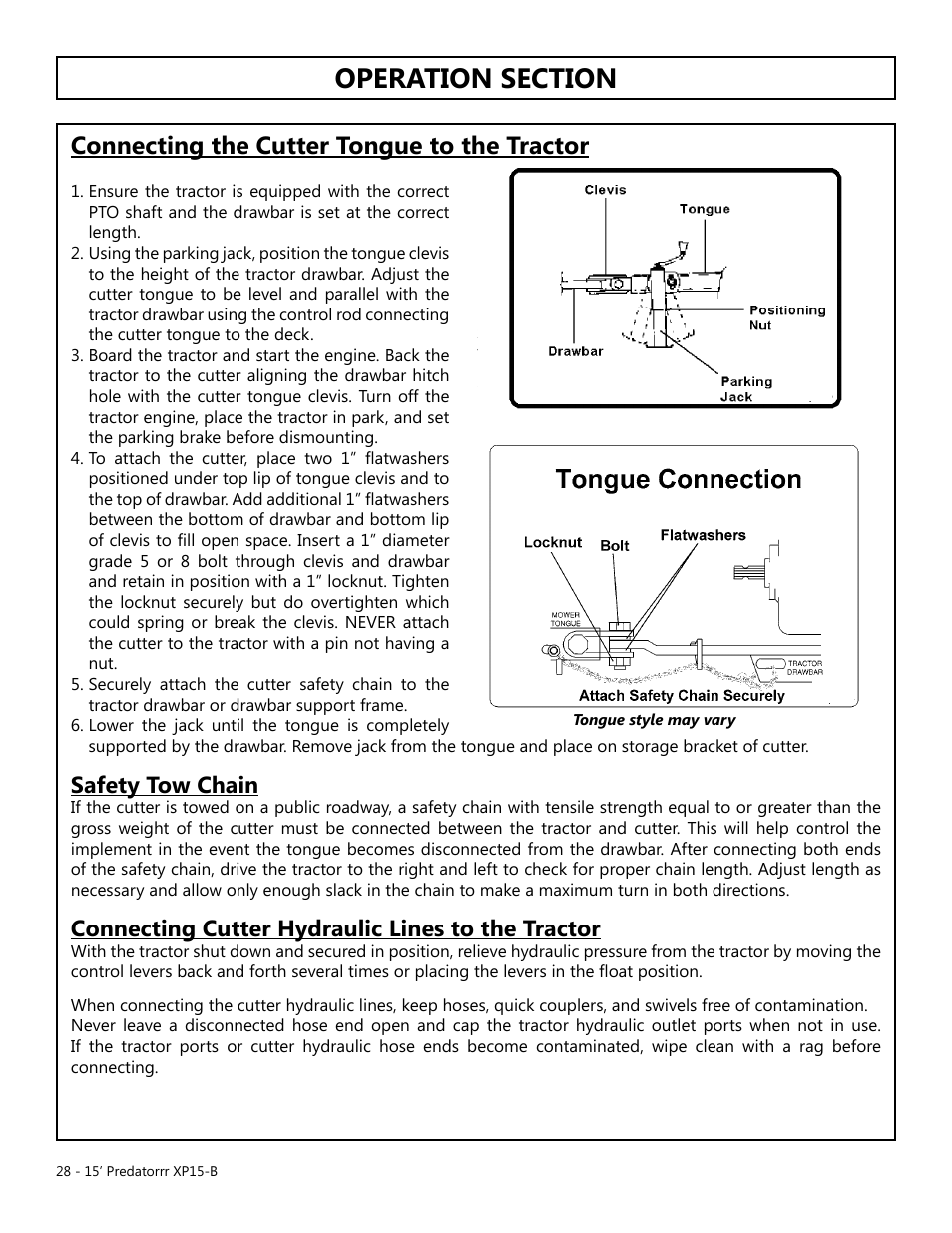 Operation, Opera tion, Connecting the cutter tongue to the tractor | Safety tow chain, Connecting cutter hydraulic lines to the tractor | Modern AG 15' Predator - Bondioli User Manual | Page 28 / 111