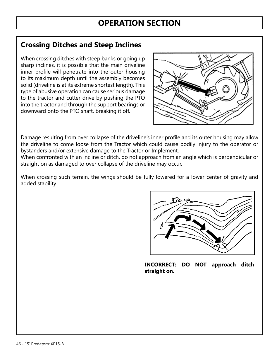 Operation, Opera tion, Crossing ditches and steep inclines | Modern AG 15' Predator - Bondioli User Manual | Page 46 / 111