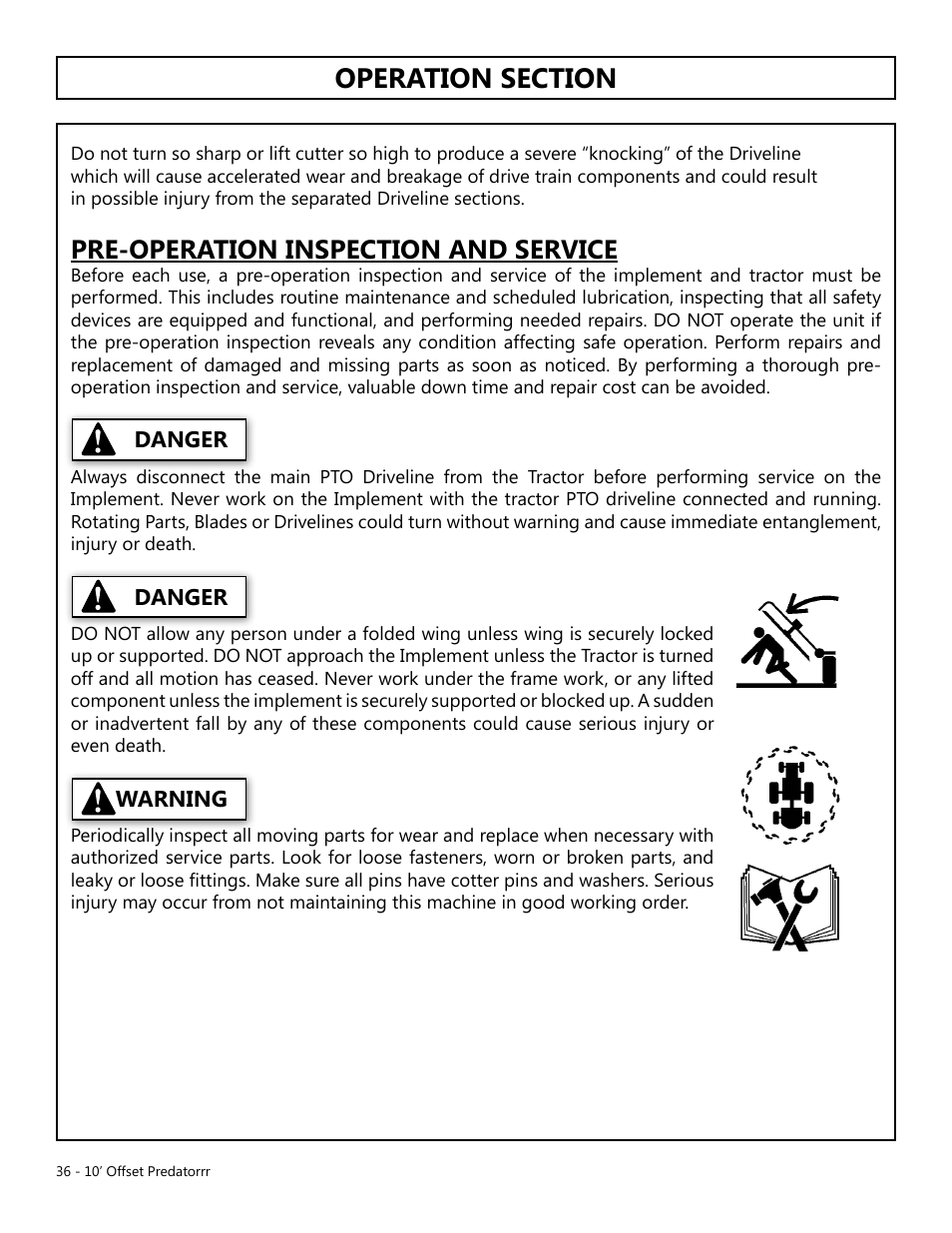 Operation, Opera tion, Pre-operation inspection and service | Warning danger danger | Modern AG 10' Offset Flex Predator User Manual | Page 36 / 101