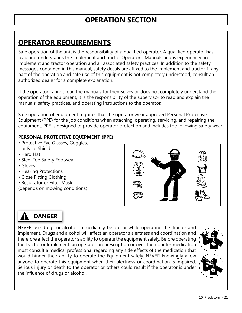 Operation, Opera tion, Danger | Operator requirements | Modern AG 10' Predator User Manual | Page 21 / 76