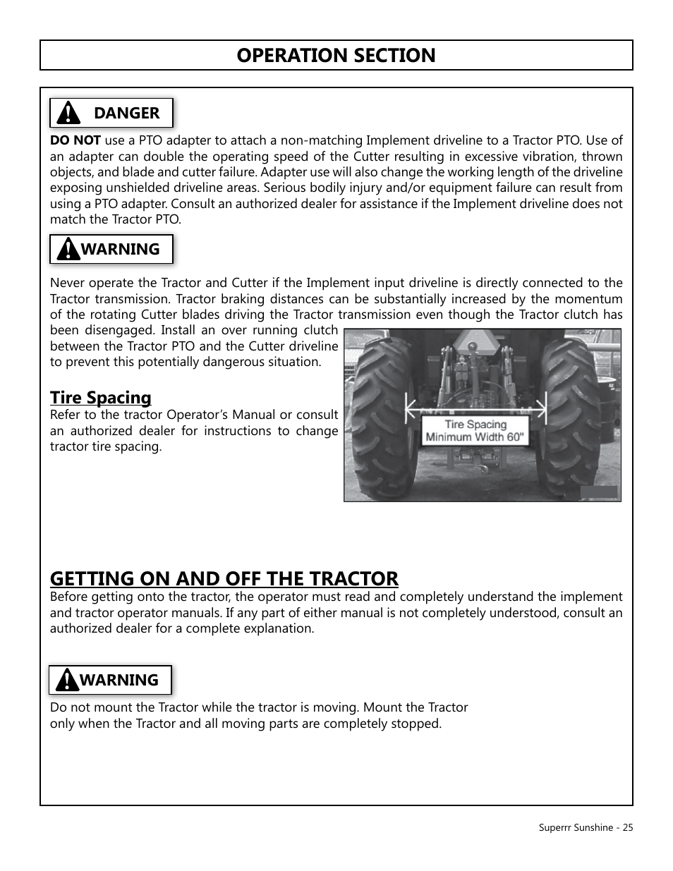 Getting on and off the tractor, Tire spacing | Modern AG Super Sunshine User Manual | Page 25 / 71