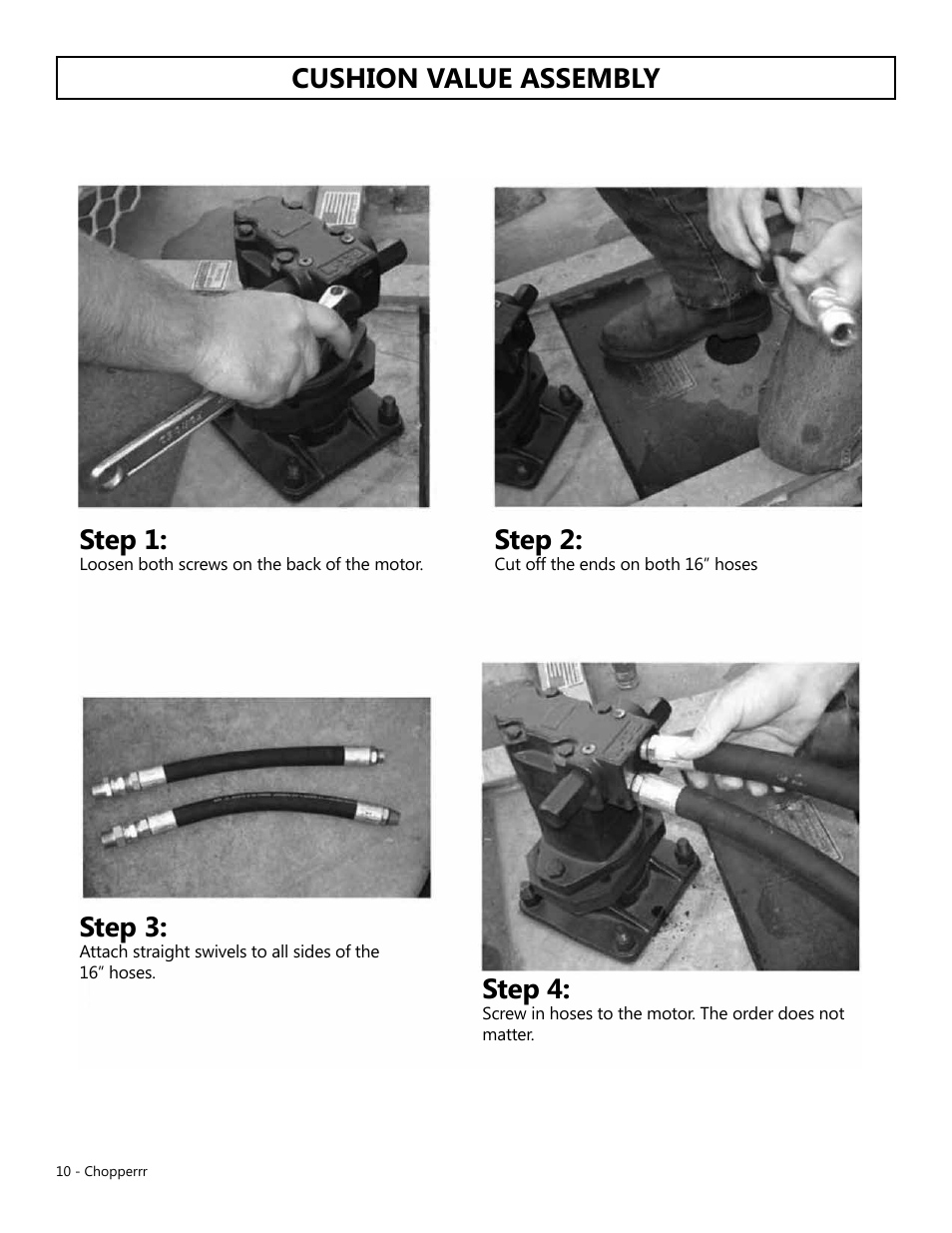 Cushion value assembly step 1, Step 3, Step 2 | Step 4 | Modern AG Chopper User Manual | Page 10 / 13