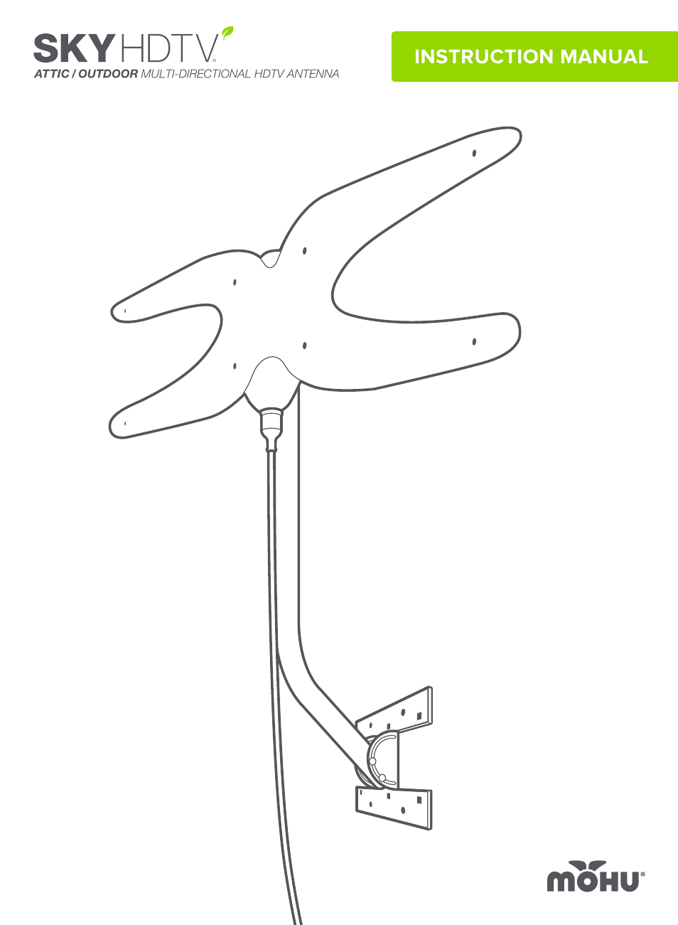 Mohu Sky 60 HDTV Attic / Outdoor Antenna User Manual | 12 pages