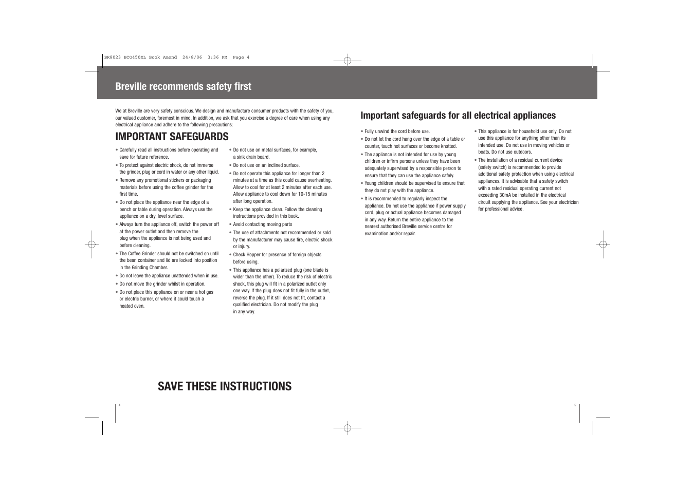 Save these instructions, Important safeguards, Breville recommends safety first | Important safeguards for all electrical appliances | Breville BCG450XL User Manual | Page 3 / 18