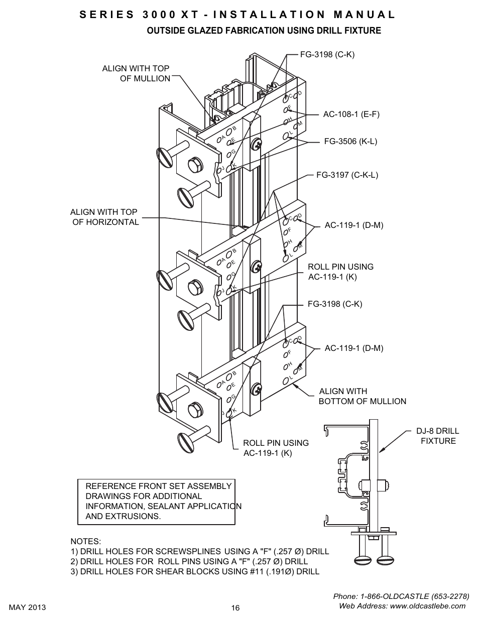 P16 outside glazed center dj8 fab, Outside glazed fabrication using drill fixture | Oldcastle BuildingEnvelope 3000 XT Series User Manual | Page 16 / 25