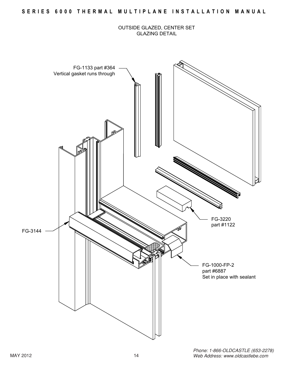 14_cs_glazing_detail | Oldcastle BuildingEnvelope 6000 Series Thermal MultiPlane User Manual | Page 15 / 34