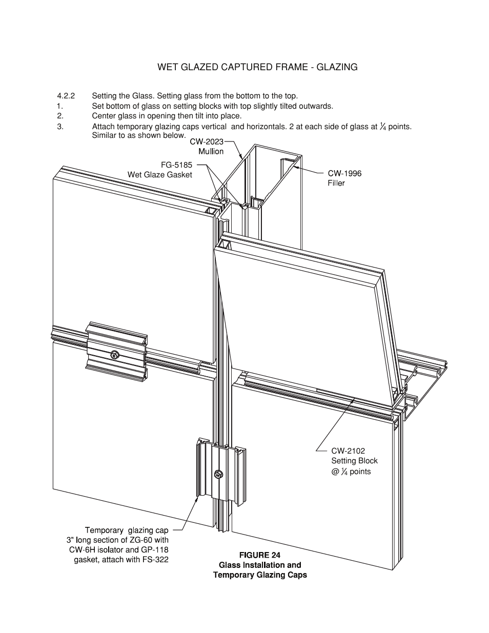 Glass installation-wet glz | Oldcastle BuildingEnvelope HR-251 StormMax User Manual | Page 29 / 92