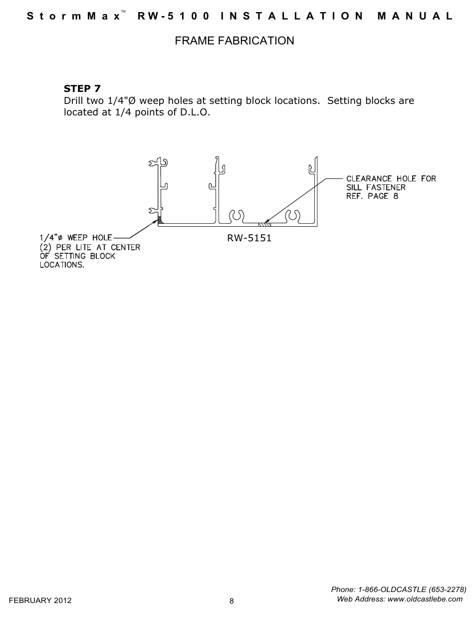 08 prep sill for weeps, Frame fabrication | Oldcastle BuildingEnvelope RW-5100 StormMax User Manual | Page 10 / 22