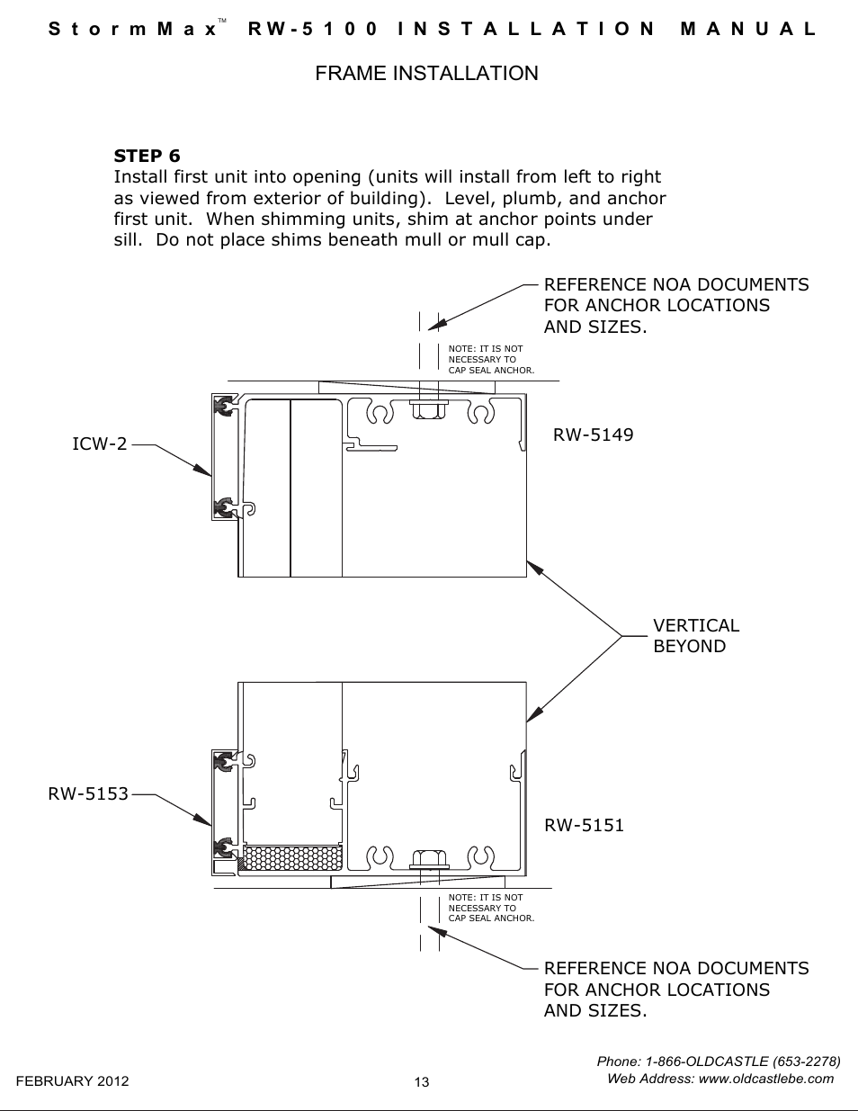 13 installing first unit, Frame installation | Oldcastle BuildingEnvelope RW-5100 StormMax User Manual | Page 15 / 22