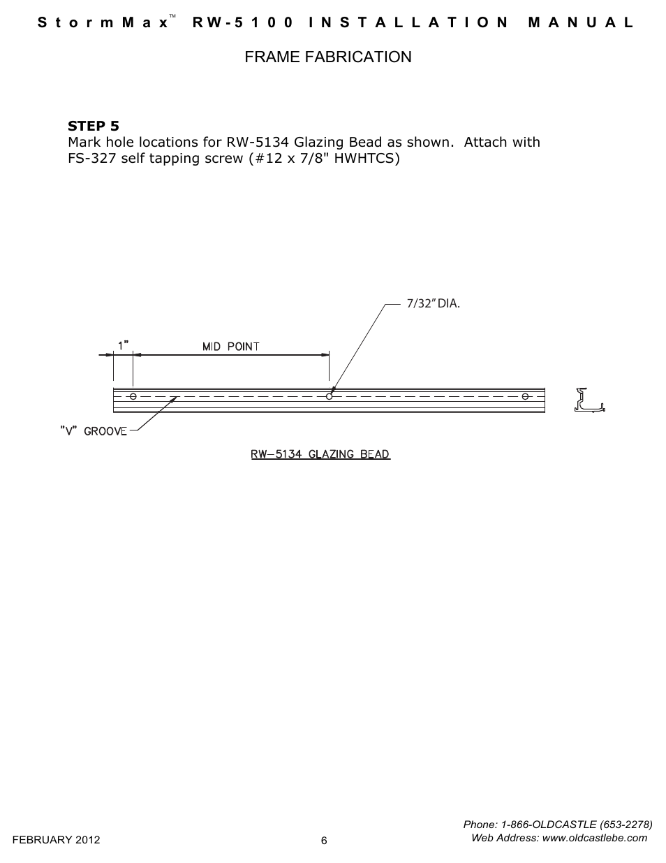 06 prep for glazing bead, Frame fabrication | Oldcastle BuildingEnvelope RW-5100 StormMax User Manual | Page 8 / 22