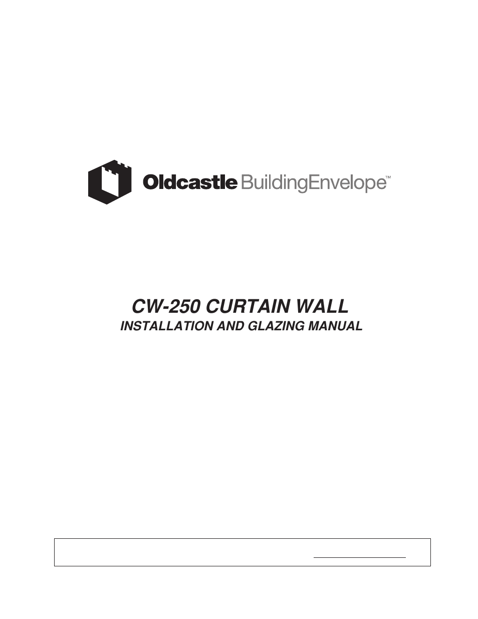 Oldcastle BuildingEnvelope CW-250 User Manual | 69 pages