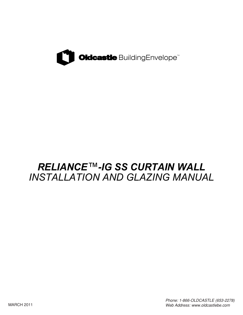 Oldcastle BuildingEnvelope Reliance-IG SS User Manual | 58 pages