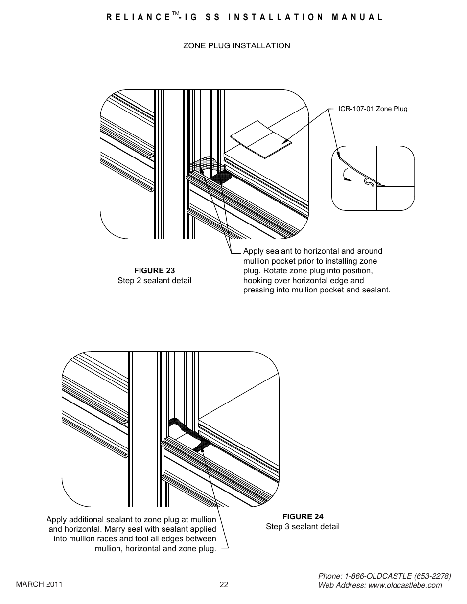 22 zone plug install | Oldcastle BuildingEnvelope Reliance-IG SS User Manual | Page 25 / 58