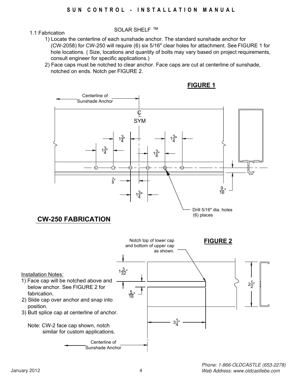 04_cw-250, Cw-250 fabrication, Figure 1 figure 2 | Oldcastle BuildingEnvelope Solar Shelf User Manual | Page 4 / 22