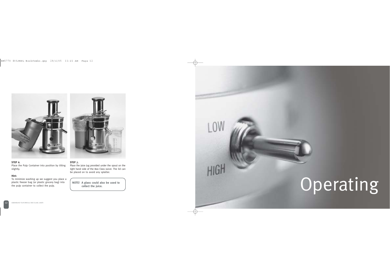 Operating | Breville JUICE FOUNTAIN ELITE User Manual | Page 7 / 63