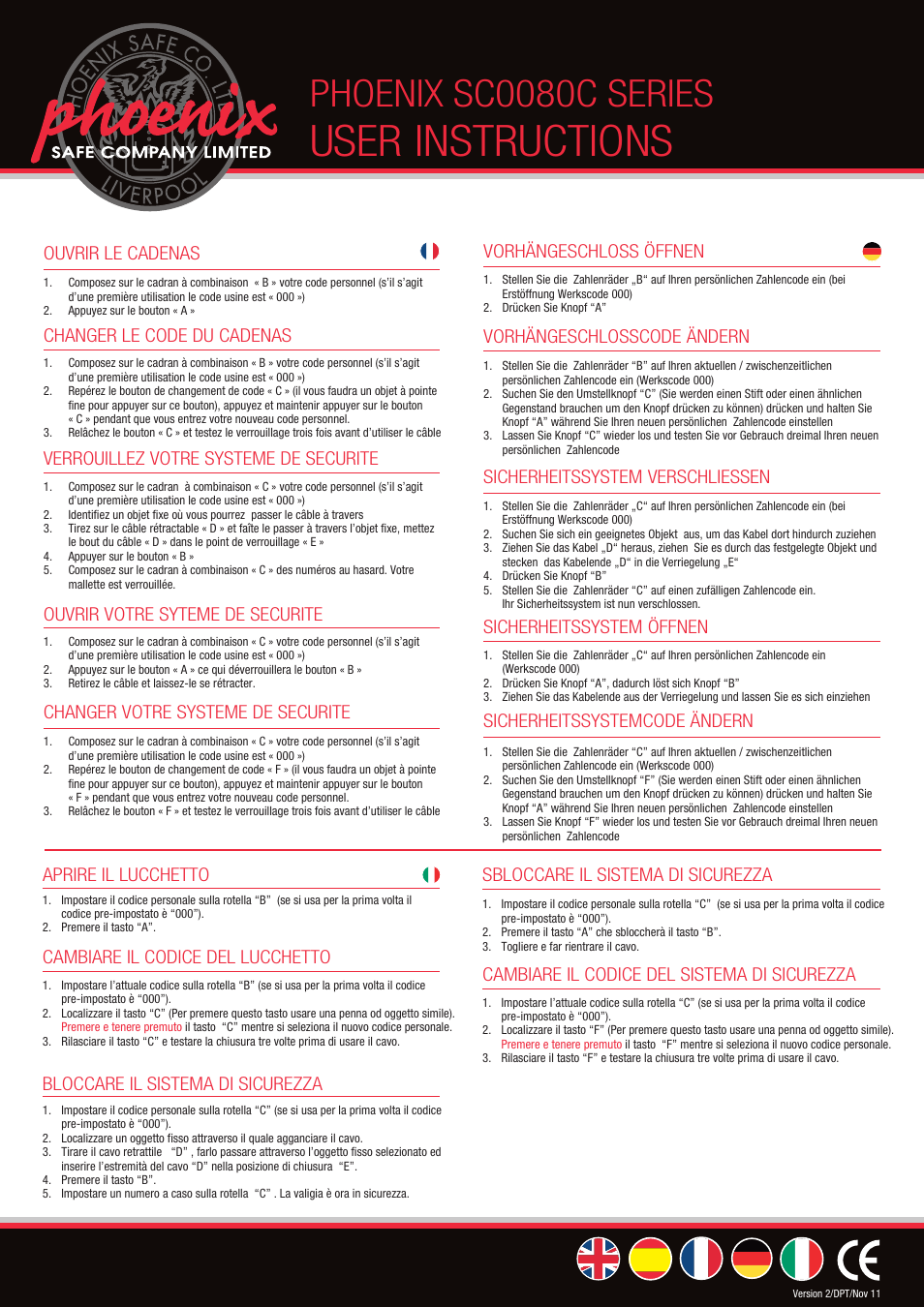 User instructions, Phoenix sc0080c series, Ouvrir le cadenas | Verrouillez votre systeme de securite, Changer le code du cadenas, Changer votre systeme de securite, Ouvrir votre syteme de securite, Vorhängeschloss öffnen, Sicherheitssystem verschliessen, Vorhängeschlosscode ändern | Phoenix SC0080C User Manual | Page 2 / 2