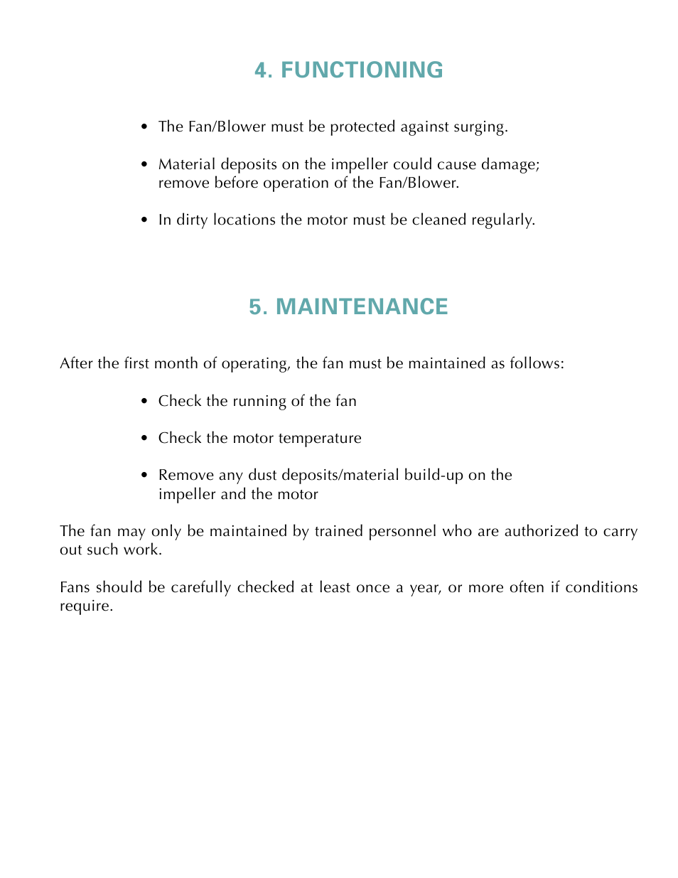 Functioning, Maintenance | Plastec 50 User Manual | Page 6 / 7