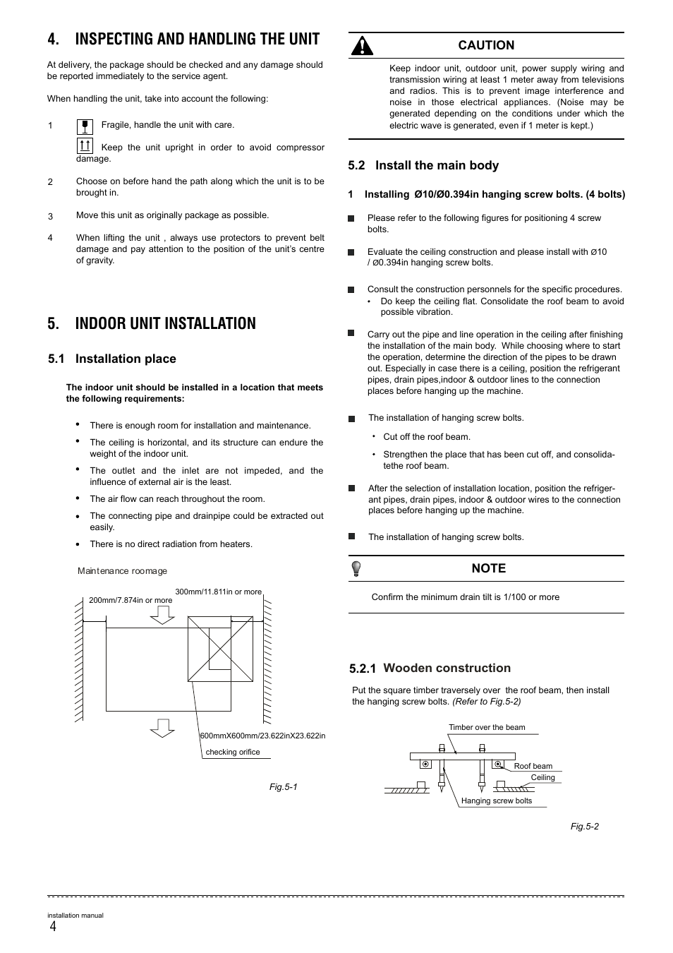 Inspecting and handling the unit, Indoor unit installation, Caution | 1 installation place, 2 install the main body, Wooden construction | Pridiom Concealed Duct Installation Manual User Manual | Page 6 / 28