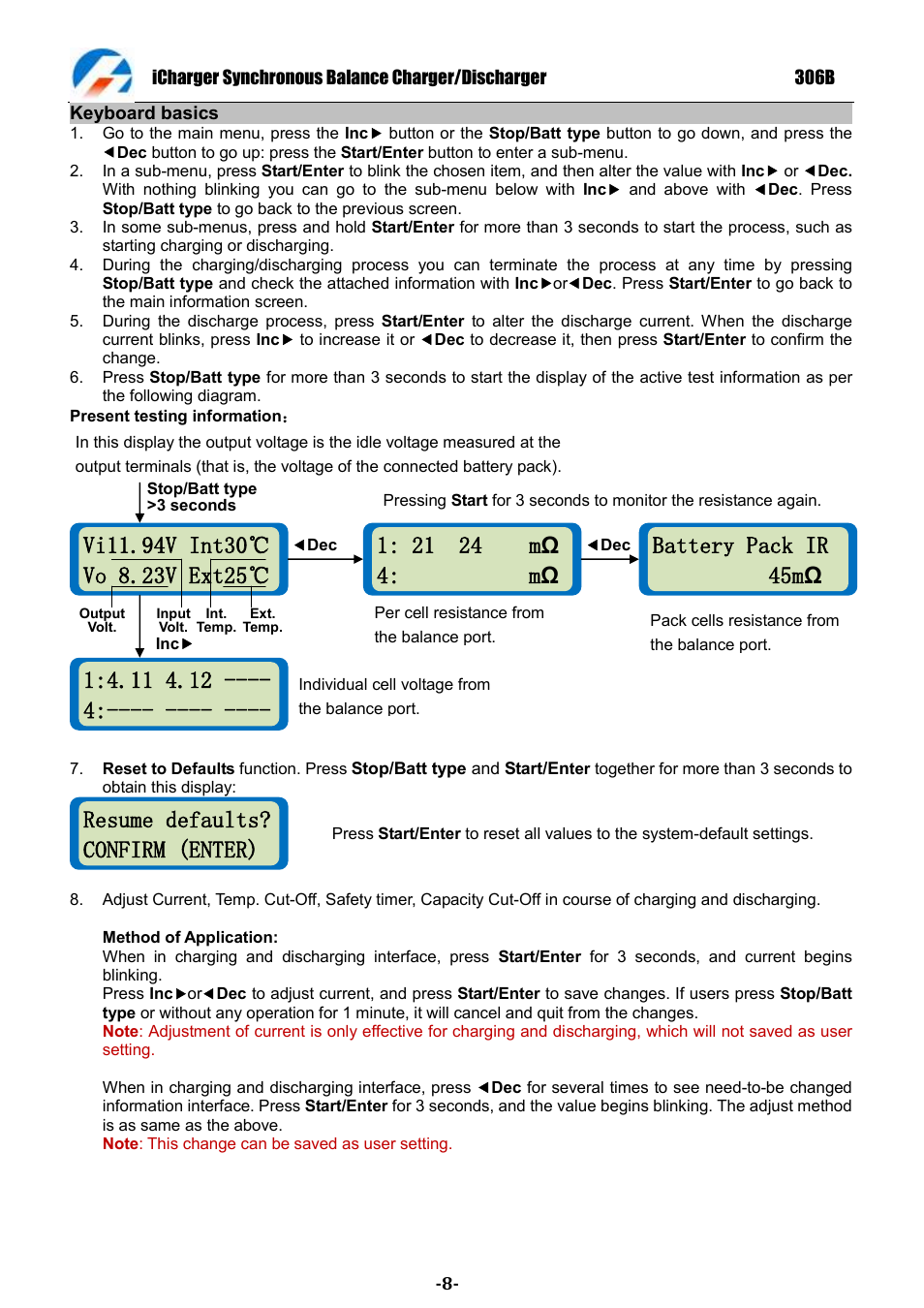 Resume defaults? confirm (enter), Battery pack ir 45m ω | ProgressiveRC 306B iCharger User Manual | Page 8 / 32