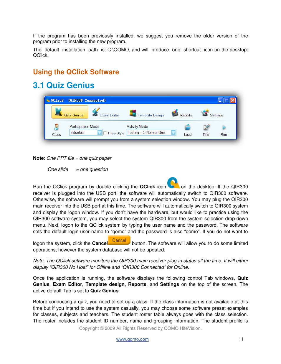 1 quiz genius, Using the qclick software | QOMO QIR300 User Manual User Manual | Page 11 / 91