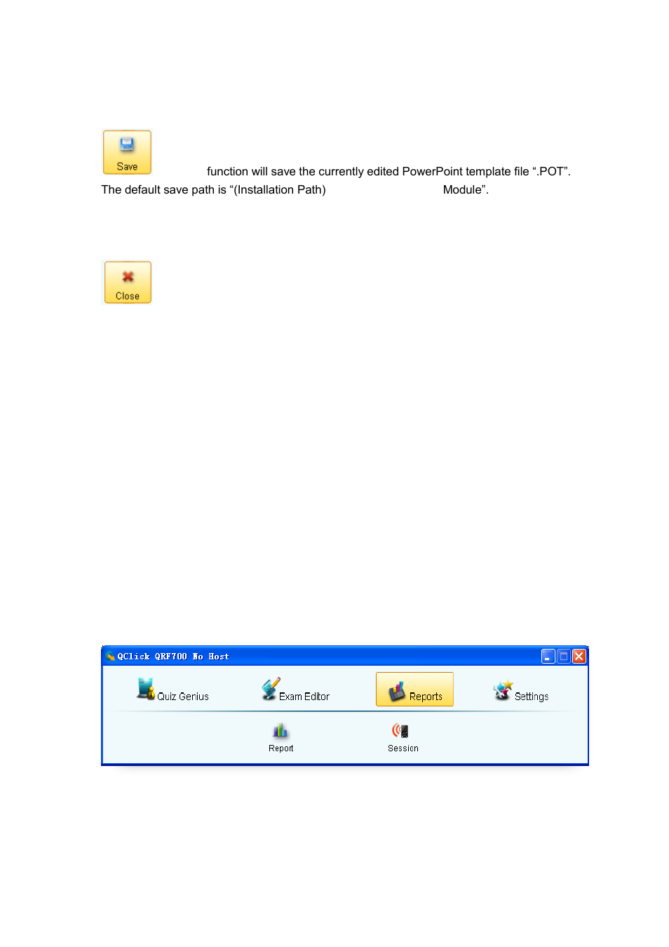 Save, Close, Template name | Option selection, Reports, 5 save, 6 close, 7 template name, 8 option selection, 4 reports | QOMO QRF700 User Manual User Manual | Page 41 / 161