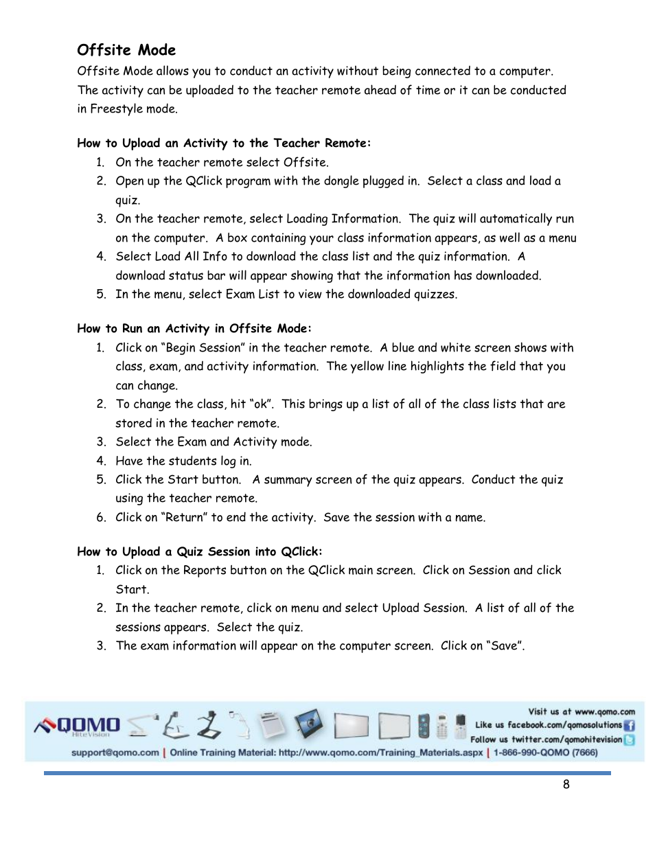 Offsite mode | QOMO QRF900 Activity Modes User Manual | Page 8 / 8