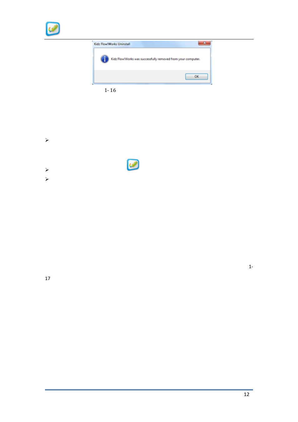Software startup, Offline application, N figure | 16 completion of uninstallation dialog box | QOMO KidzFlow! Manual User Manual | Page 12 / 59