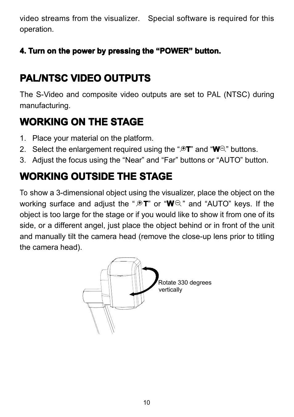 Pal/ntscvideooutputs, Workingonthestage, Workingoutsidethestage | Light, Pal/ntsc video outputs, Working on the stage, Working outside the stage, Pal/ntsc, Working | QOMO QD3800 User Manual | Page 11 / 25