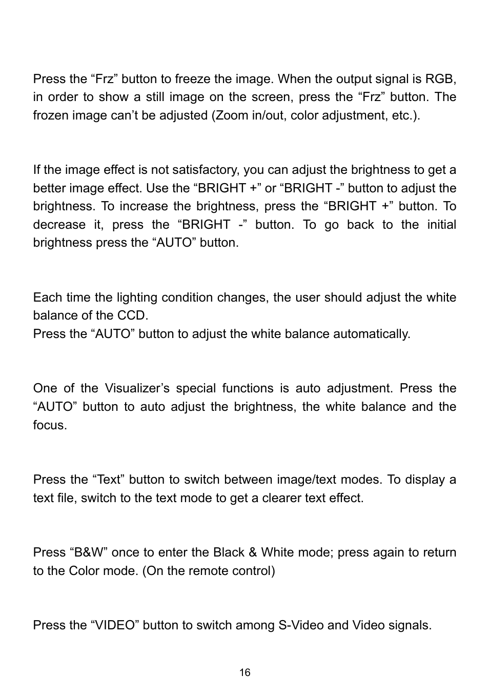 Freezing image, Brightness adjustment, White balance adjustment | Auto adjustment, Text/image mode, Color and b&w mode switch, Switchable video inputs | QOMO QD1600 User Manual | Page 16 / 28