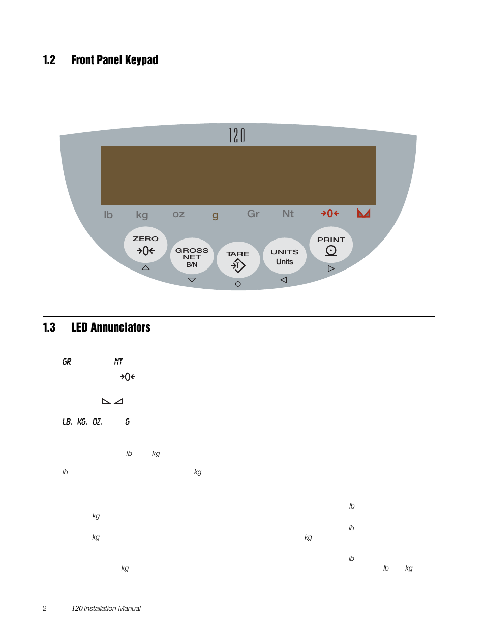 2 front panel keypad, 3 led annunciators, 2 front panel keypad 1.3 led annunciators | Lh mc h p[ (s /u | Rice Lake 120 Digital Weight Indicator User Manual | Page 6 / 44