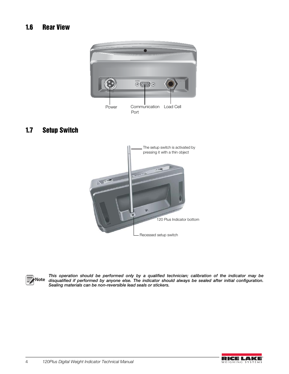 6 rear view, Figure 1-3. rear view of the 120 plus indicator, 7 setup switch | Figure 1-4. setup switch location, Figure 1-4 shows the loca tion of the setup switch | Rice Lake 120 Plus Digital Weight Indicator User Manual | Page 8 / 56