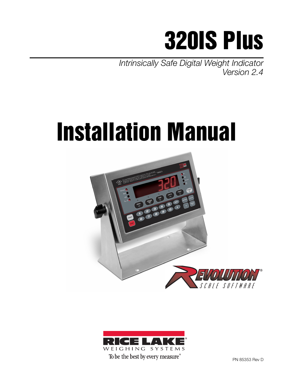 Rice Lake 320IS Plus Intrinsically Safe Digital Weight Indicator - Installation Manual User Manual | 90 pages