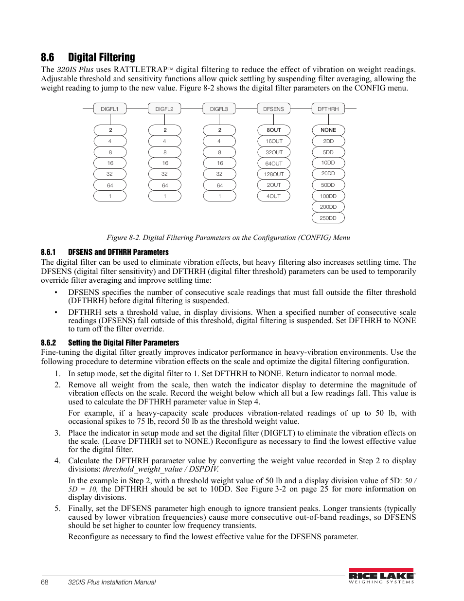 6 digital filtering, 1 dfsens and dfthrh parameters, 2 setting the digital filter parameters | Dfsens and dfthrh parameters, Setting the digital filter parameters | Rice Lake 320IS Plus Intrinsically Safe Digital Weight Indicator - Installation Manual User Manual | Page 74 / 90