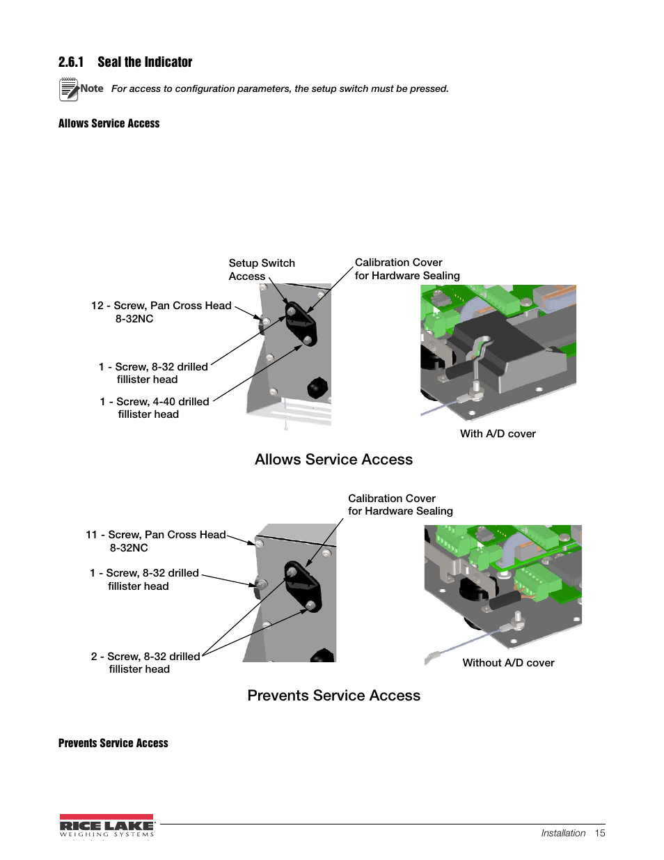 1 seal the indicator, Seal the indicator, Allows service access prevents service access | Rice Lake 480 Legend Series Digital Weight Indicator Installation Manual User Manual | Page 19 / 68