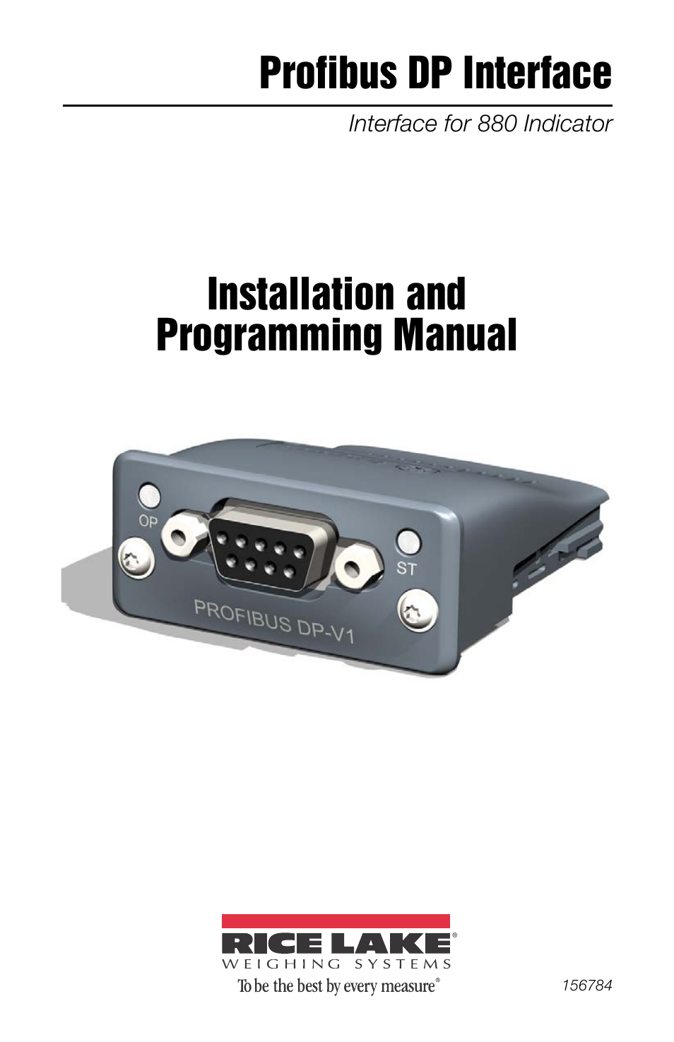 Rice Lake 880 Performance Series Panel Mount Indicator/Controller - Profibus DP Interface Option Installation and Programming Manual User Manual | 28 pages