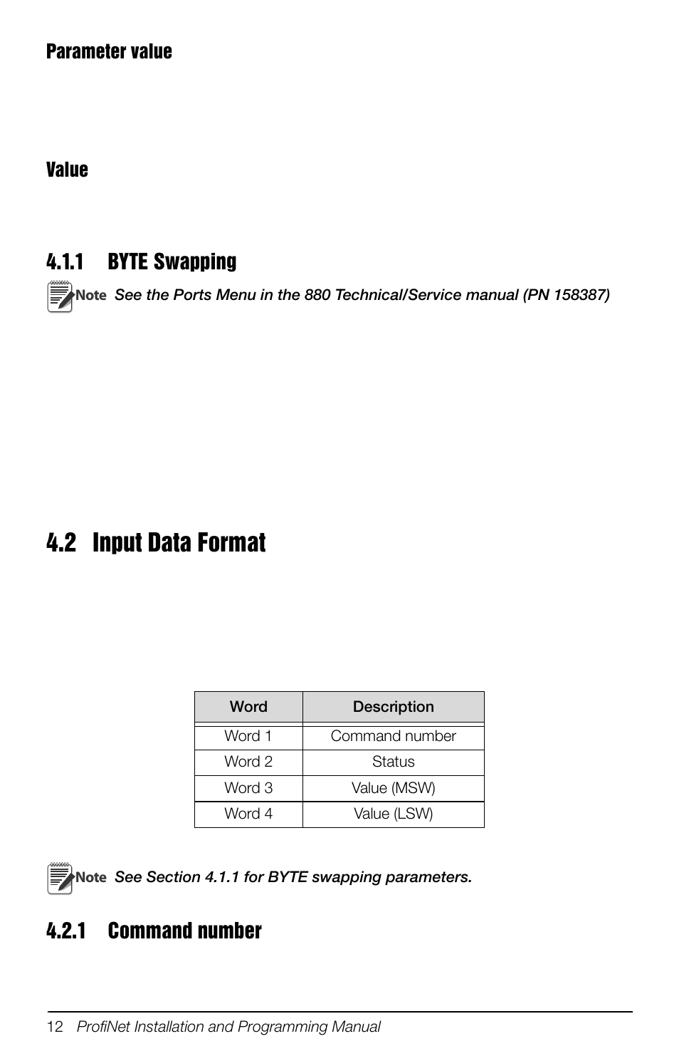 1 byte swapping, 2 input data format, 1 command number | Byte swapping, Command number, See section 4.1.1 fo | Rice Lake 880 Performance Series Panel Mount Indicator/Controller - ProfiNet Interface Option Installation and Programming Manual User Manual | Page 16 / 32