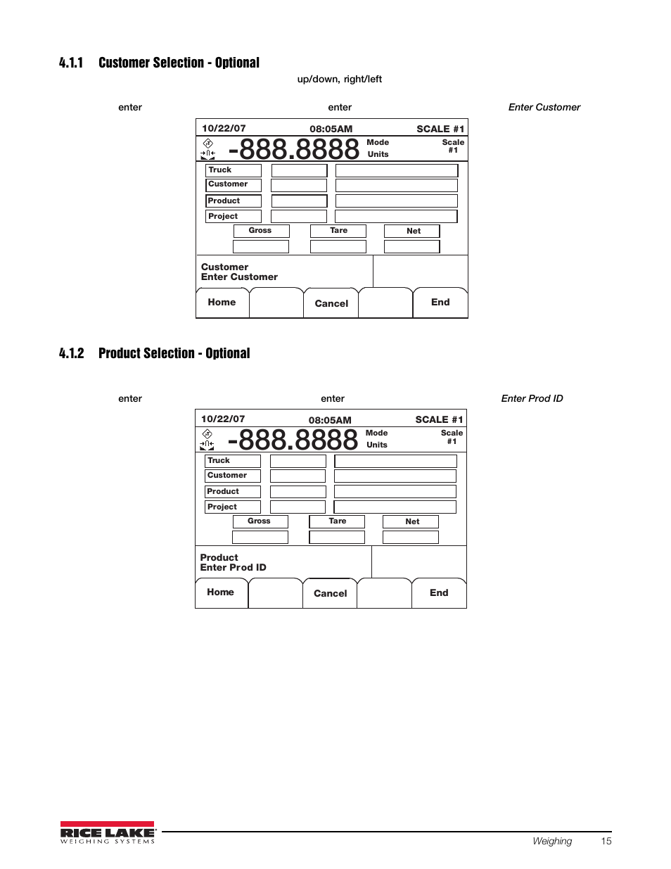 1 customer selection - optional, 2 product selection - optional, Customer selection - optional | Product selection - optional | Rice Lake 920i Based Truck In/Out System User Manual | Page 19 / 30