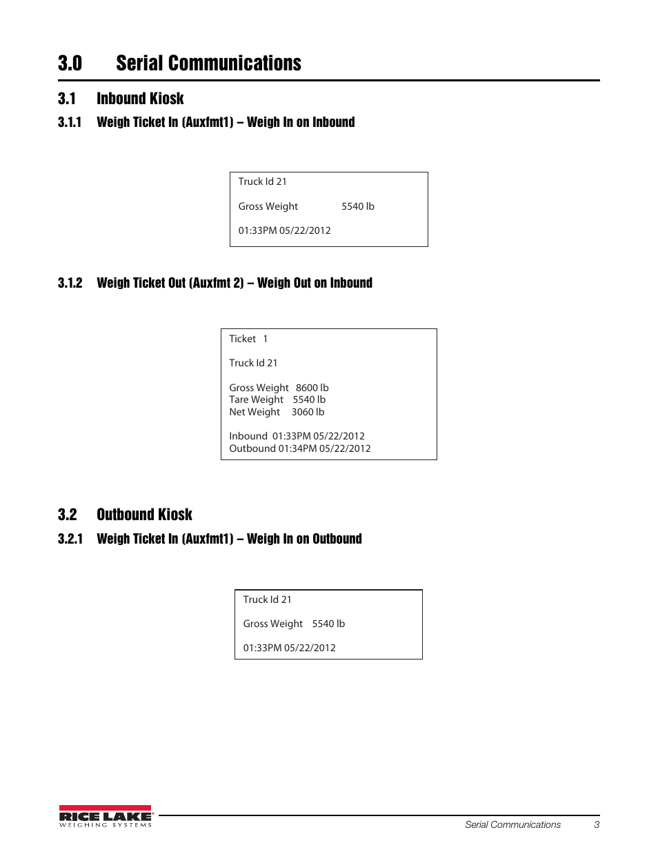 0 serial communications, 1 inbound kiosk, 1 weigh ticket in (auxfmt1) – weigh in on inbound | 2 outbound kiosk, 1 weigh ticket in (auxfmt1) – weigh in on outbound, Serial communications | Rice Lake 920i Dual Kiosk Truck In/Out User Manual | Page 7 / 16