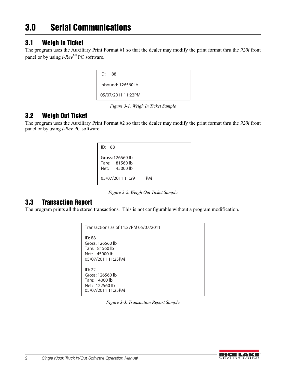 0 serial communications, 1 weigh in ticket, 2 weigh out ticket | 3 transaction report, Serial communications | Rice Lake 920i Single Kiosk Truck In/Out User Manual | Page 6 / 12