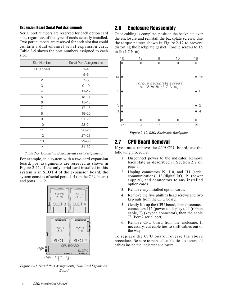 6 enclosure reassembly, 7 cpu board removal, 6 enclosure reassembly 2.7 cpu board removal | Section 2.6 on | Rice Lake 920i Installation Manual V3.10 User Manual | Page 20 / 131