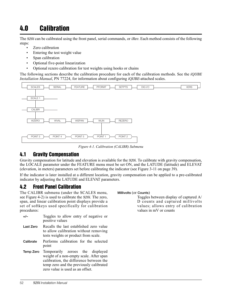 0 calibration, 1 gravity compensation, 2 front panel calibration | 1 gravity compensation 4.2 front panel calibration | Rice Lake 920i Installation Manual V3.12 User Manual | Page 58 / 131