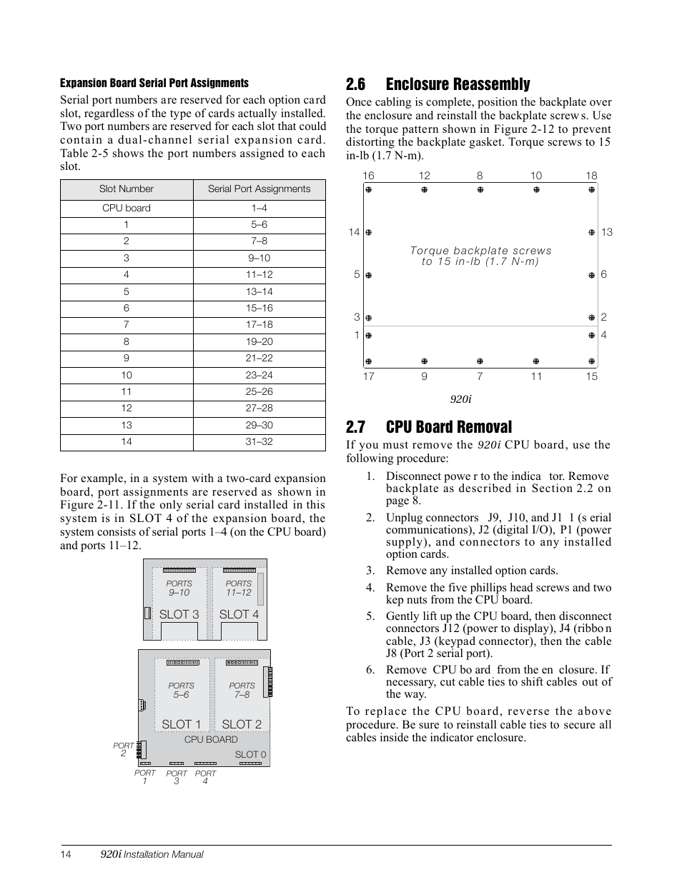 6 enclosure reassembly, 7 cpu board removal, 6 enclosure reassembly 2.7 cpu board removal | Section 2.6 on | Rice Lake 920i Installation Manual V3.13 User Manual | Page 20 / 131