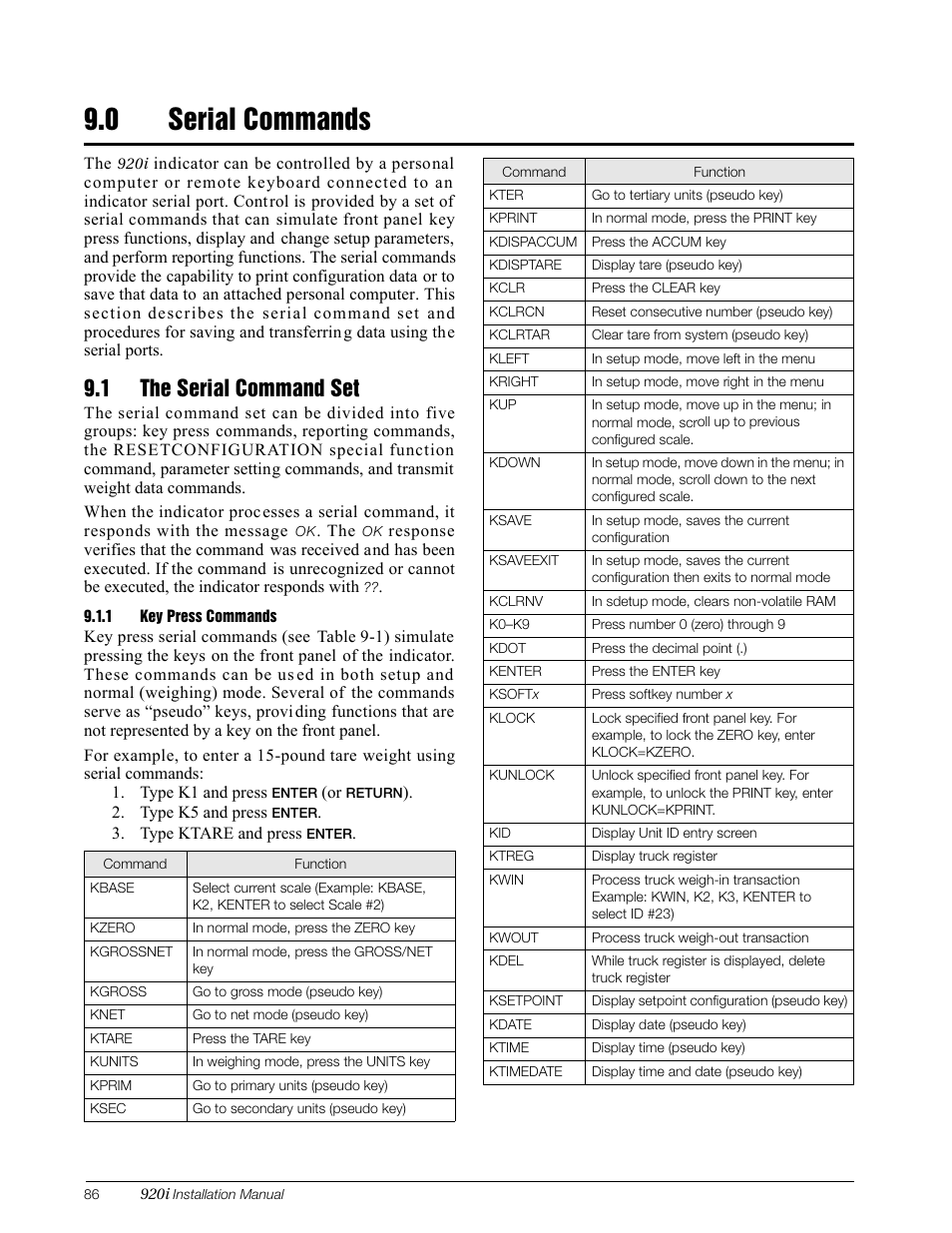 0 serial commands, 1 the serial command set, 1 key press commands | Serial commands, Key press commands, Section 9.0 or, Section 9.0 on | Rice Lake 920i Installation Manual V3.13 User Manual | Page 92 / 131