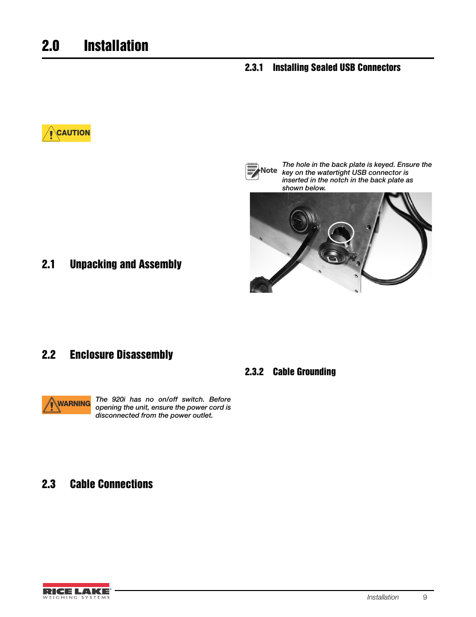 0 installation, 1 unpacking and assembly, 2 enclosure disassembly | 3 cable connections, 1 installing sealed usb connectors, 2 cable grounding, Installation, Installing sealed usb connectors, Cable grounding | Rice Lake 920i USB Installation Manual V5.05 User Manual | Page 15 / 142