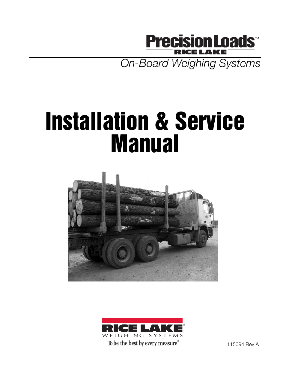 Rice Lake Combination System - Precision Loads On-Board Weighing Systems User Manual | 80 pages